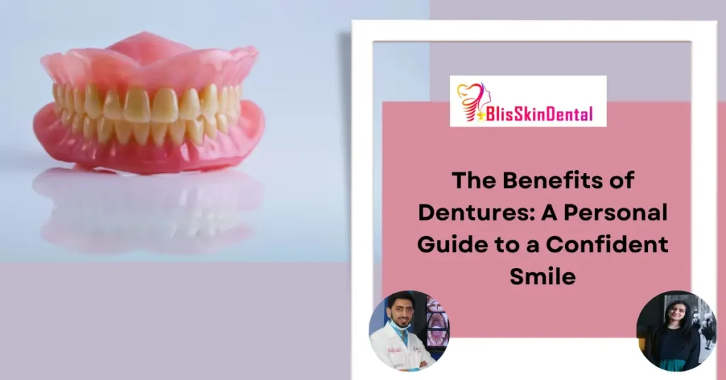 The Benefits of Dentures: A Personal Guide to a Confident Smile